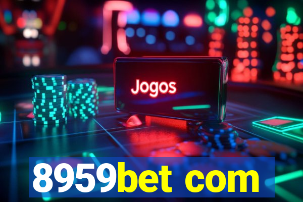 8959bet com